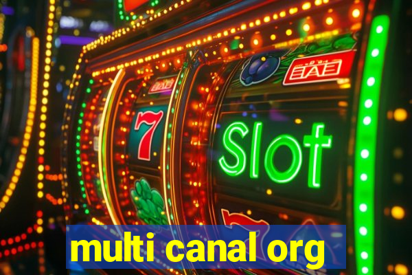 multi canal org